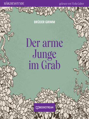 cover image of Der arme Junge im Grab--Märchenstunde, Folge 32